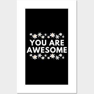 You are awesome Posters and Art